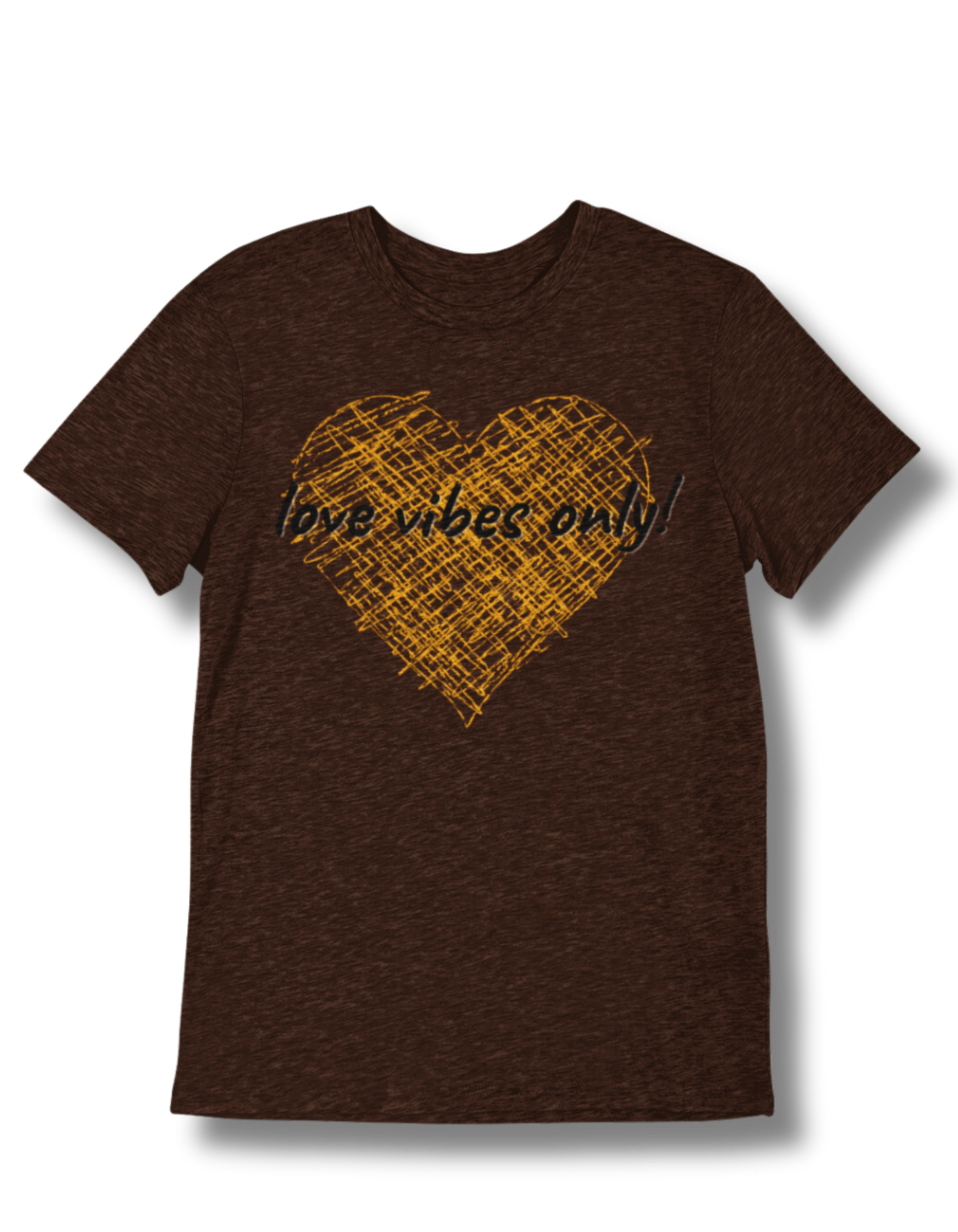 Love Vibes Only! T-shirts