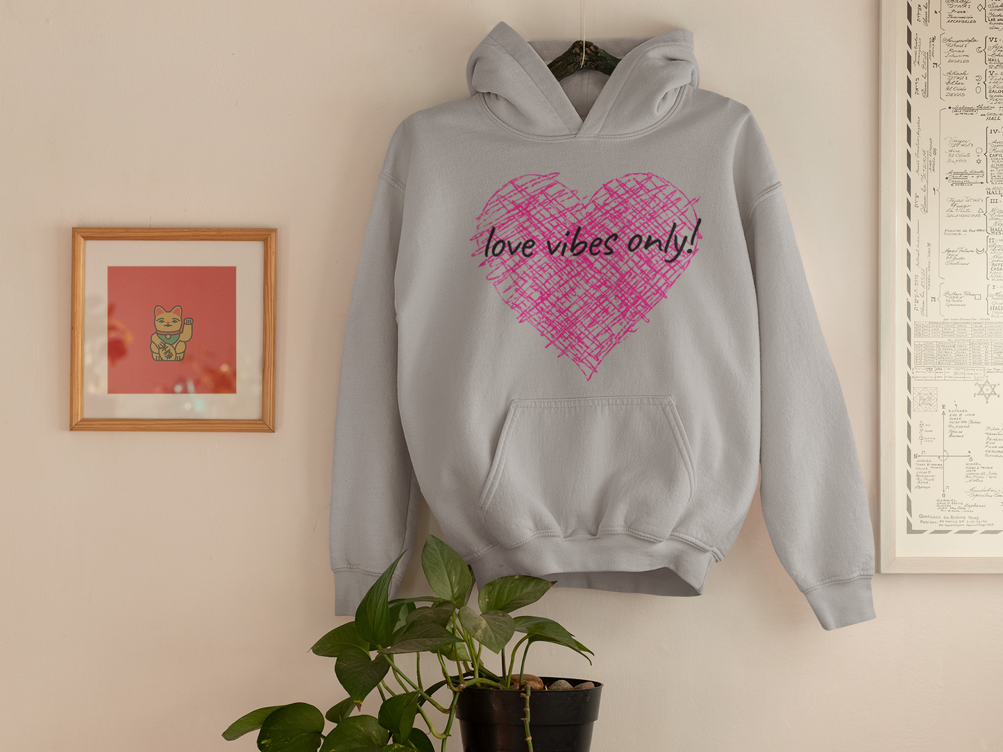 Love Vibes Only! Hoodie