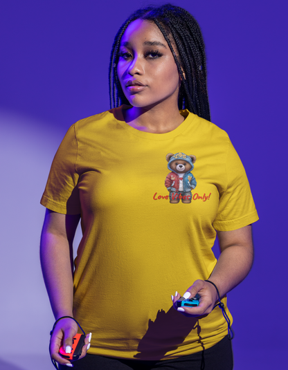 Love Vibes  Only! "Bear"