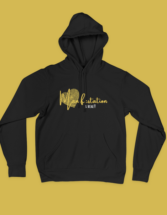 Manifestation is Real! Hoodie